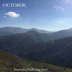 October : Emerging Suffering Seed